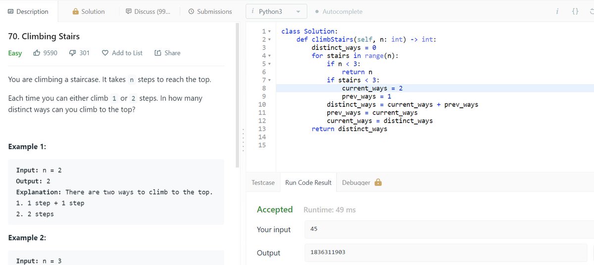 zenemm_'s tweet image. Todays code problem - leetcode 70:
Quickly realised that the solution was just to add all the first n numbers in the fibonacci sequence.
Tried to make it as clean as I could. What do you think?
#100daysofcode #codesolution #python