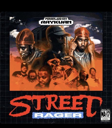 New RayKwaN project “Street Rager” out now‼️‼️🚨🔥🔥