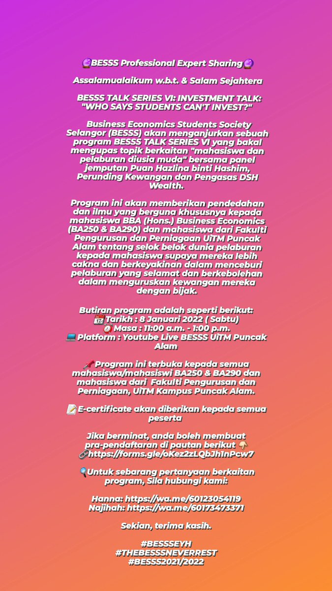UiTM_BESSS's tweet photo. 🔮BESSS Professional Expert Sharing🔮

BESSS TALK SERIES VI: INVESTMENT TALK: "WHO SAYS STUDENTS CAN'T INVEST?"

Jika berminat, anda boleh membuat pra-pendaftaran di pautan berikut 👇🏻
🔗https://t.co/jUbdkV2Atr https://t.co/V57XDX3kba