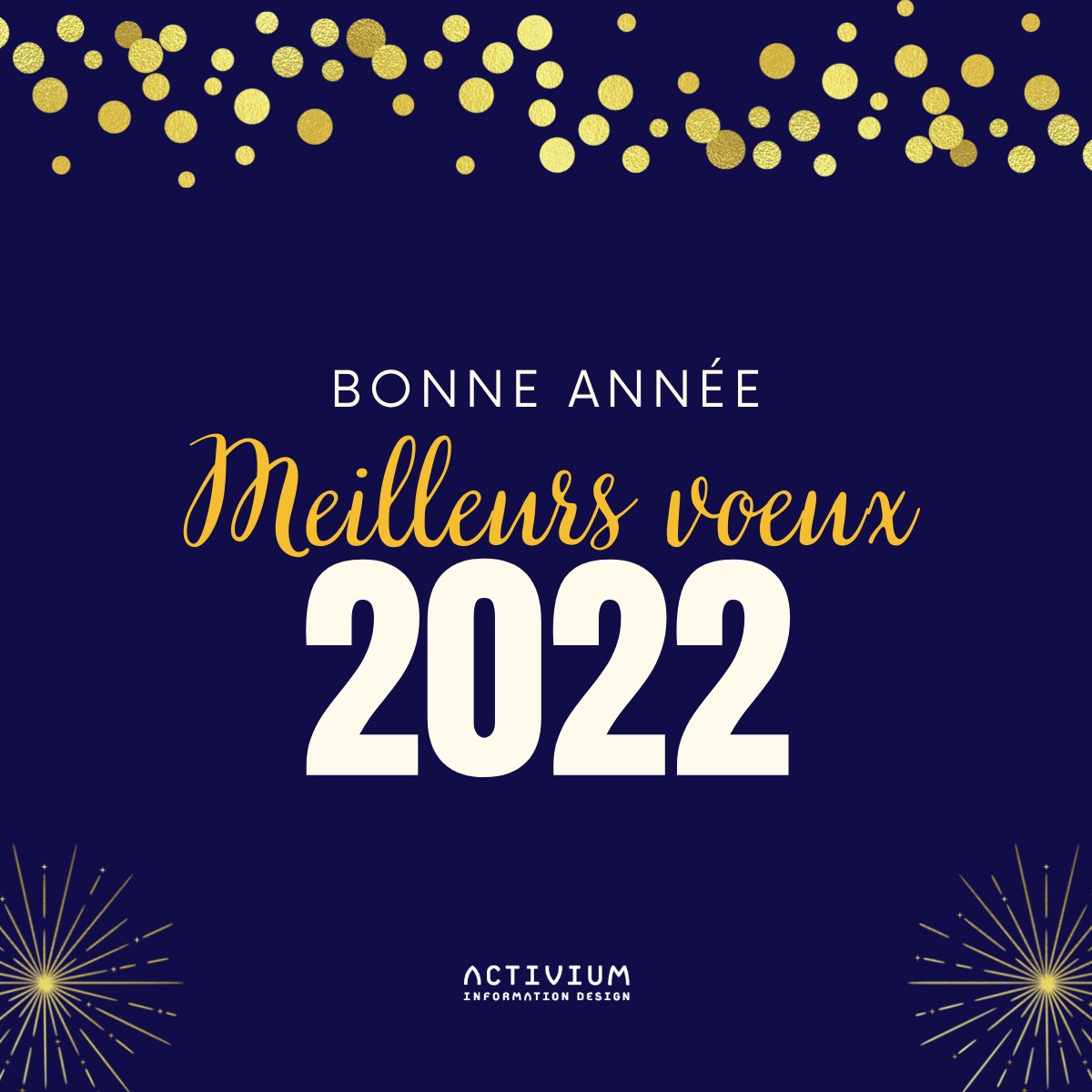 ACTIVIUMID's tweet image. Activium-ID vous souhaite une très belle année 2022! 🎉🌟
