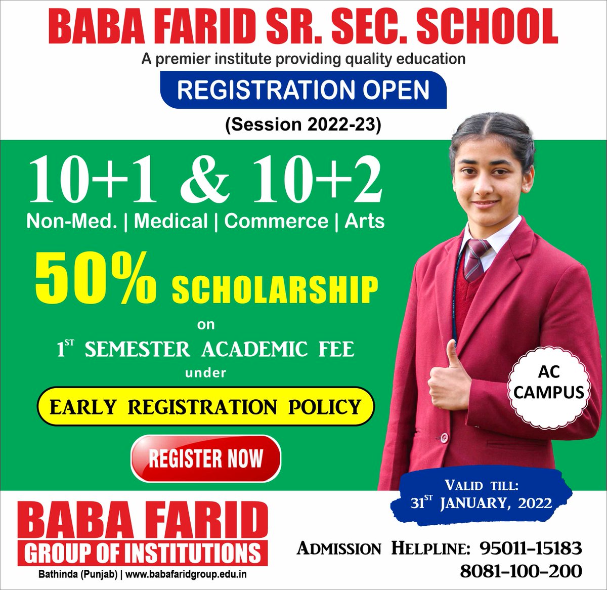 BabaFaridGroup's tweet photo. ✅Early Registration Policy
✅50% Scholarship on 1st Sem Academic Fee
✅Admission Open for 10+1 and 10+2
✅Register Now at https://t.co/DmPEaI2RUl
📞Admission Helpline : 95011-15183, 8081-100-200
#BFGI #EarlyRegistrationPolicy #BFSSS #Registration https://t.co/NLz19w0DCU