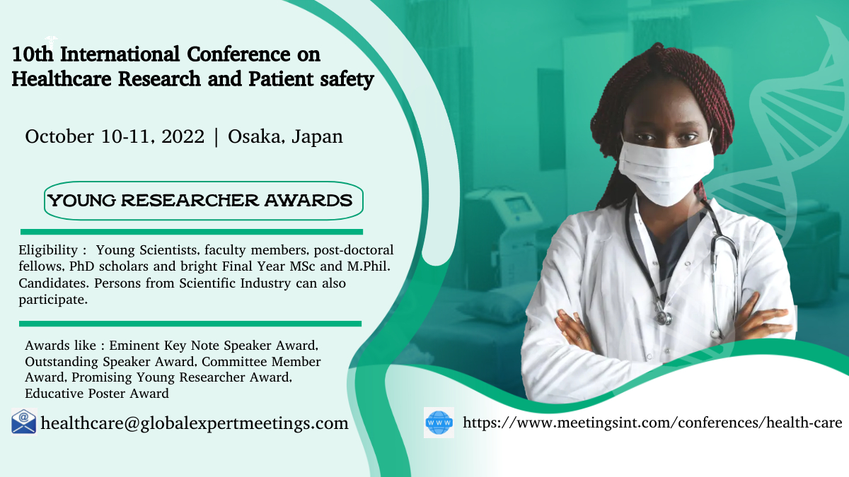 healthcare_2022's tweet photo. The 10th #International_Conference on #Healthcare_Research and #Patient_safety have opened registration for #Young_researchers. Hurry up book your slot and present your research and meet #global_experts. This participation certificate and awards enhance your #career https://t.co/OXmraXy26T