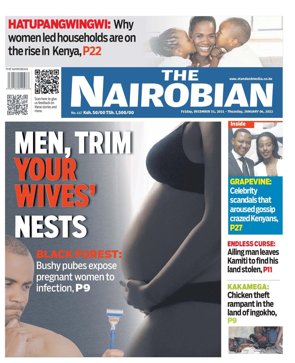 "Men, Trim Your Wives' Nests"!

Kenya's The Nairobian on the "Black Forest".

 I think I prefer Gambian newspapers...
