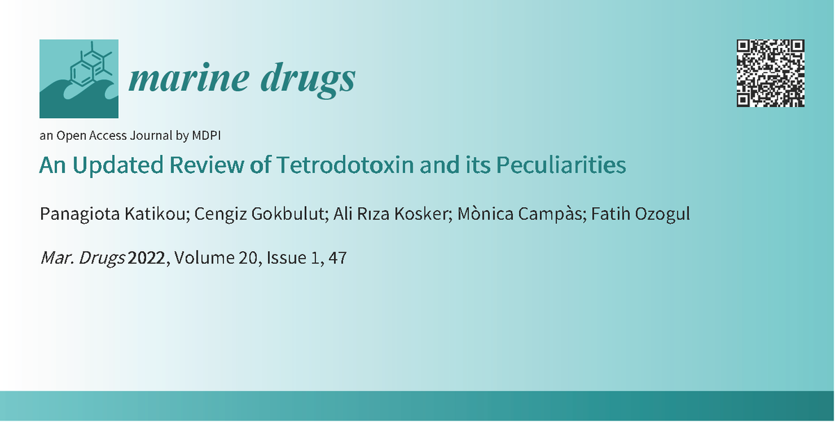 Our new review article on tetrodotoxins! mdpi.com/1660-3397/20/1…