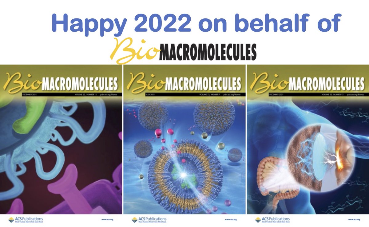 On behalf of the editorial team of #Biomacromolecules <a href="/MacroJrnls_ACS/">ACS Macro Journals</a> I wish you a wonderful 2022 with great scientific achievement at the broad interface between polymer science and biology. We look forward to receiving your best papers soon!