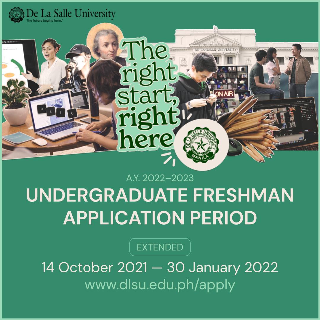 Dlsu on twitter the ay 2022 2023 undergraduate freshman application
