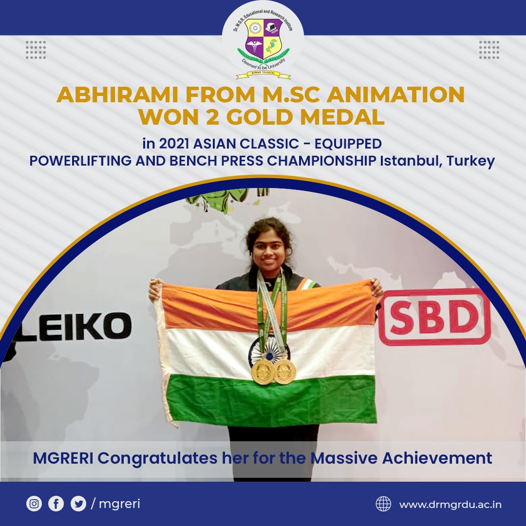 MgrUniversity's tweet photo. Congratulations Abhirami from https://t.co/DFcTkEQ7ED Animation who won 2 Gold Medals in Asian Classic Equipped Powerlifting Championship held in Turkey.
#mgreri #gold #goldmedalist #asianchampionship #powerlifting #powerliftingwomen #powerliftingindia #womenempowerment https://t.co/QiFBBd1qMc