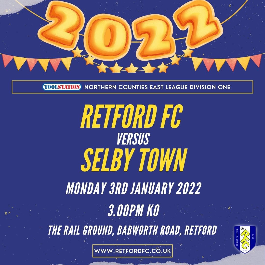 Not long before we start 2022 with the game against <a href="/SelbyTown_FC/">Selby Town FC</a> at the Rail. It’s a 3pm kick off - see you there!! 
#retford #selby #NonLeague #ncel