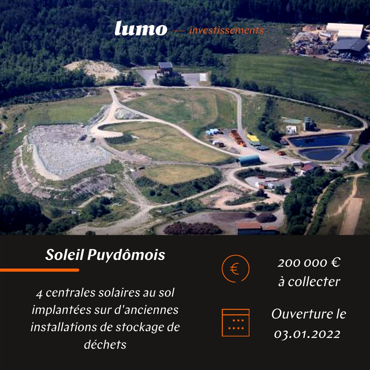 LumoFrance's tweet photo. 📣Ouverture de la collecte "Soleil Puydômois"
Financez la revalorisation de 4 sites d'enfouissement de déchets ménagers en parcs photovoltaïques !
https://t.co/txhLddPxG5
📍 Réservé au Puy-de-Dôme & au Nord de la Haute-Loire
#VALTOM #investir #épargne #transitionénergétique #EnR https://t.co/mVlcG7jDO5