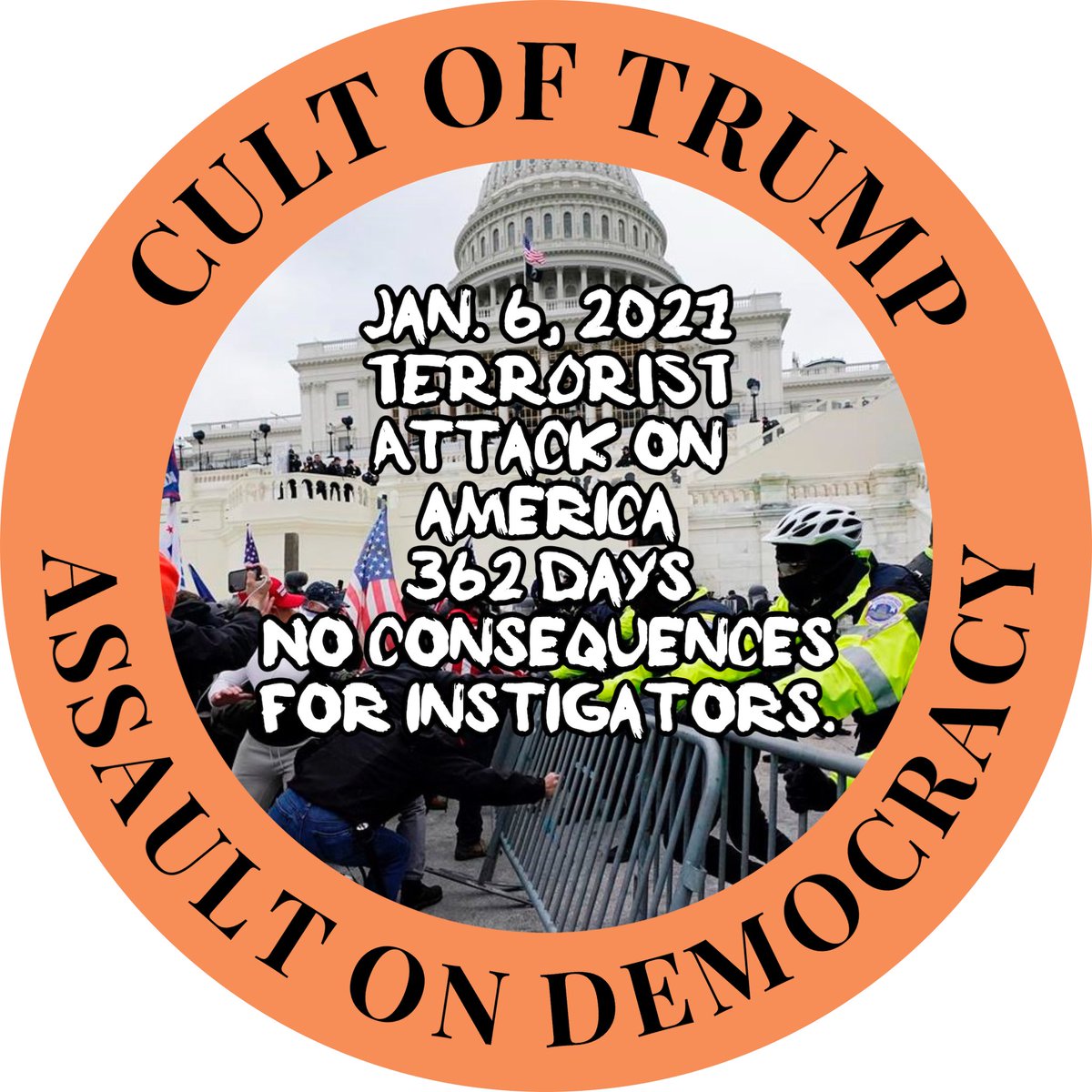 PeterBMeme's tweet photo. #362Days since the #AssaultOnDemocracy by #CultOfTrump Pass it on https://t.co/Vv0jzqLdTo