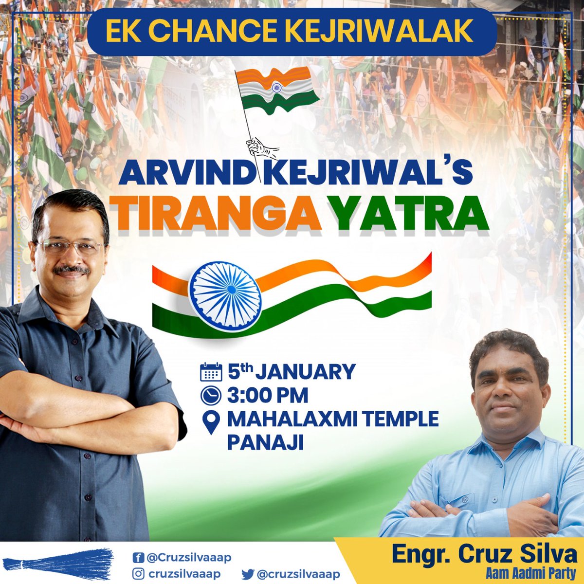 Engr. Cruz Silva (@cruzsilvavelim) on Twitter photo Under leadership of <a href="/ArvindKejriwal/">Arvind Kejriwal</a> , a massive Tiranga Yatra is going to be held at Panjim.
Date : 5th Jan, 2022
Time : 3 PM
You are invited to grace the event. Under leadership of <a href="/ArvindKejriwal/">Arvind Kejriwal</a> , a massive Tiranga Yatra is going to be held at Panjim.
Date : 5th Jan, 2022
Time : 3 PM
You are invited to grace the event.
