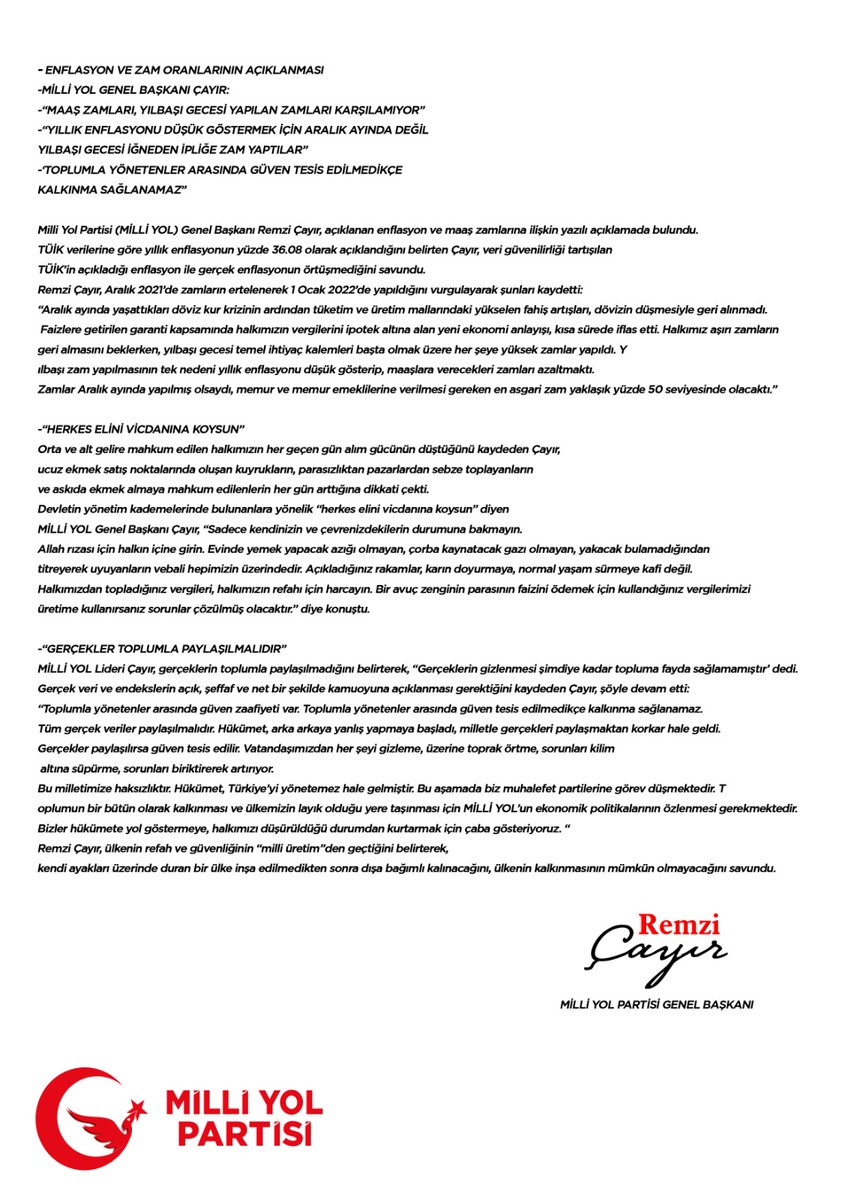 Milli Yol Partisi Genel Başkanı Sayın Remzi Çayır, açıklanan enflasyon ve maaş zamlarına ilişkin yazılı açıklamada bulundu. 

HERKES ELİNİ VİCDANINA KOYSUN....
