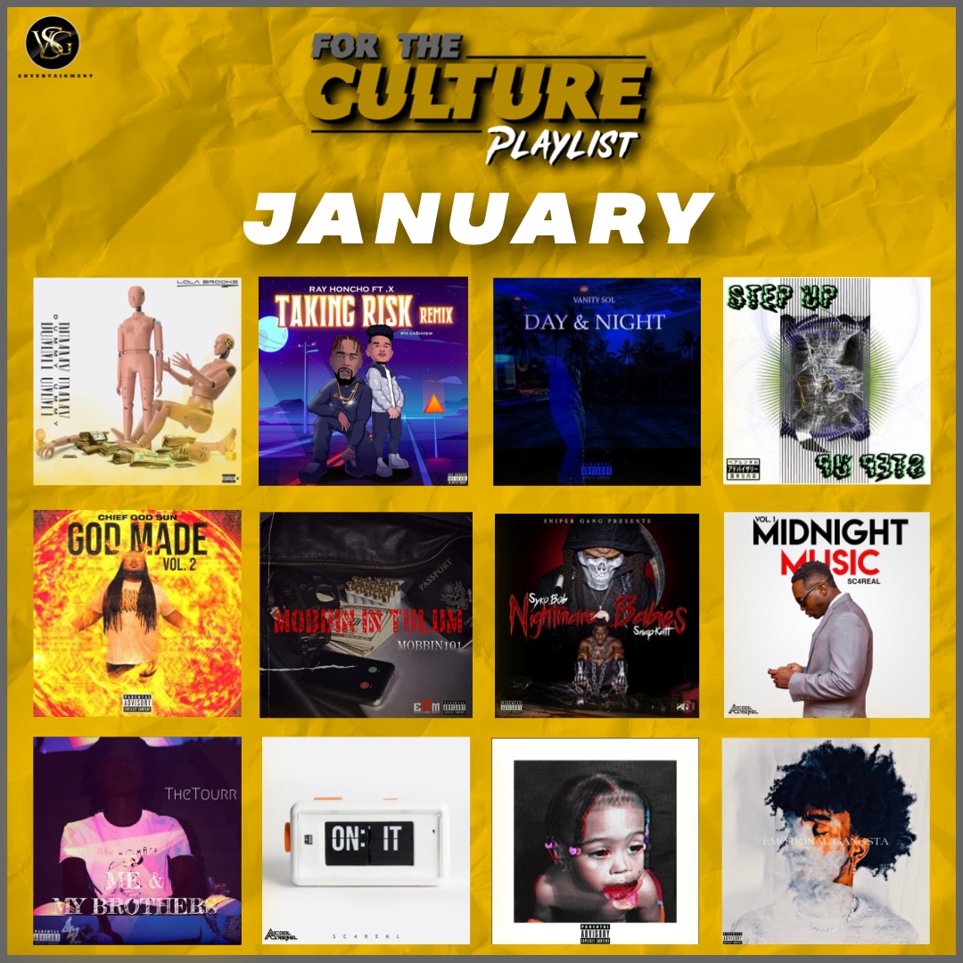 #ForTheCulturePlaylist - January 2022

<a href="/lolabrooke718/">Lola Brooke</a>
@iamrogerthatt
<a href="/vanitysol/">Ashea 👑</a>
<a href="/toptier_music/">TT (TopTier)</a>
<a href="/ChiefGodSun/">Chief G🌞DS🦁N</a>
<a href="/mobbin101_/">MOBBIN101</a>
<a href="/KodakBlack1k/">bruh</a>
<a href="/sc4real/">SC4Real</a>
<a href="/king_tjay/">Touri J</a>
<a href="/sc4real/">SC4Real</a>
@elijahfreeofficial
<a href="/99Wavy/">NinetyNine🍾</a>

Click link to listen - mailchi.mp/vsgentertainme…