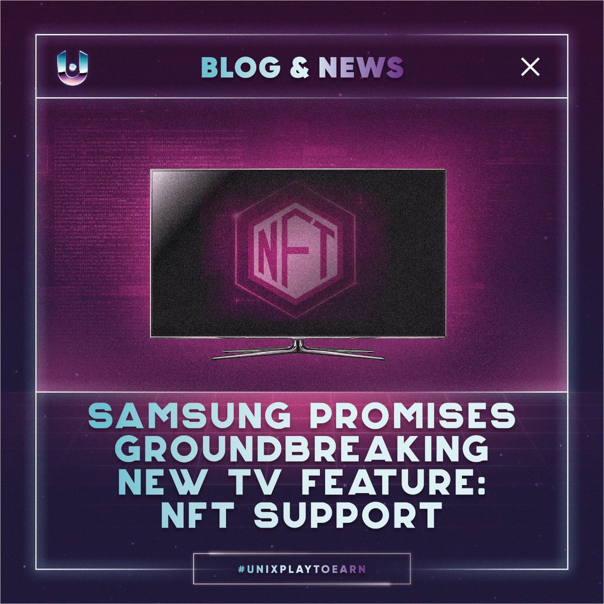 unixcorpgg's tweet photo. Get ready to flex your awesome #NFTs! In 2022, Samsung will introduce the world’s first TV screen-based NFT explorer and marketplace platform -- all in one place! What do you think will be its pros and cons?

https://t.co/8iBV2ujRqK https://t.co/bOgFAyRCuu