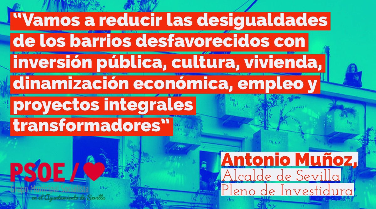 PSOEAytoSevilla's tweet photo. “Vamos a reducir las desigualdades de los barrios desfavorecidos con inversión pública, cultura, vivienda, dinamización económica, empleo y proyectos integrales transformadores”

@antoniomunozsev 

🌹#AntonioMuñozAlcalde https://t.co/RBDVNUwwzW