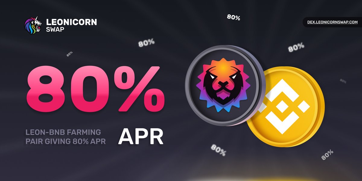 We Provide one of the highest Farming APRs on #BNB Farming Pair. Provide Liquidity on LEON-BNB today and earn the highest APR. 

dex.leonicornswap.com/meat

#Binance #BinanceSmartChain #BSCGem #leonicornswap #LEOSARMY $LEOS $LEON