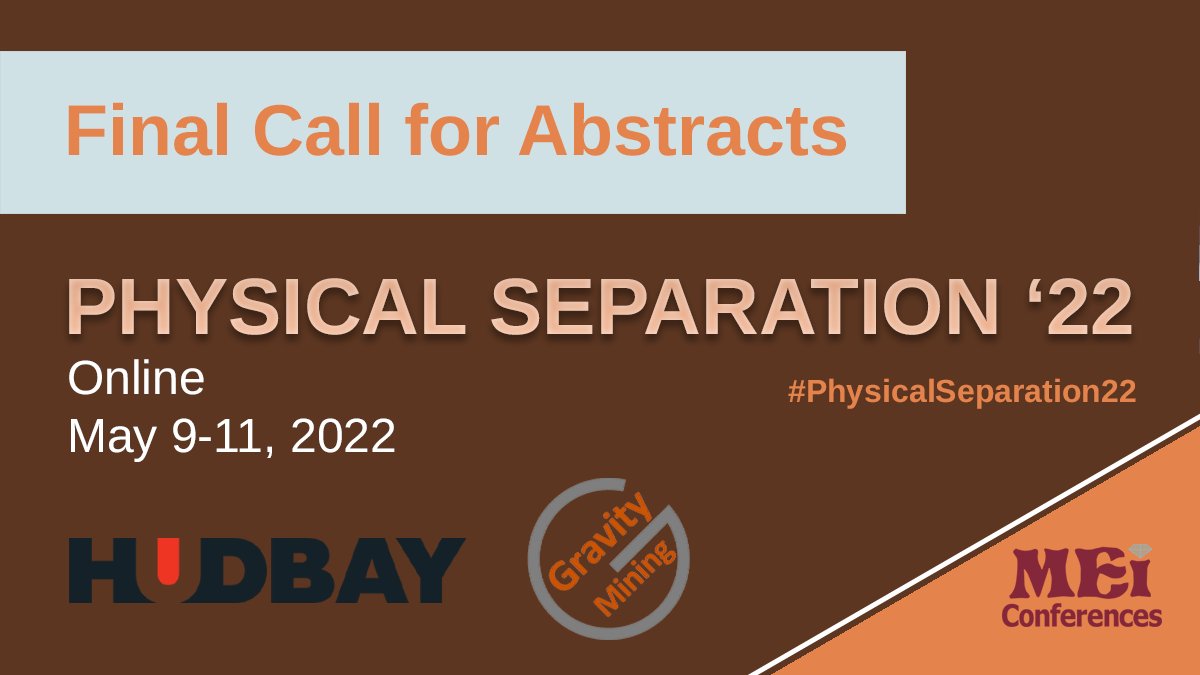 MEI_Conferences's tweet photo. We have a Final Call for Abstracts for #PhysicalSeparation22

https://t.co/UylhMDS6Io

#mining #mineralprocessing #extractivemetallurgy #gravityconcentration #recycling #solidliquidseparation  #spiralclassifier #mineralsengineering #microwaves #magneticseparation #hydrocyclones https://t.co/K7Y4lD0ffd