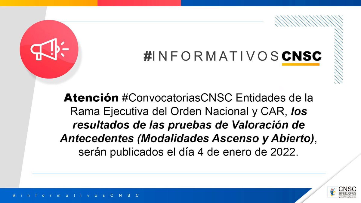 CNSCColombia's tweet photo. 🚨 #Atención #ConvocatoriasCNSC Entidades de la Rama Ejecutiva del Orden Nacional y CAR.
🔎 Más información ➡ https://t.co/p0mUZUSLKI. https://t.co/MXf2GhXfgo