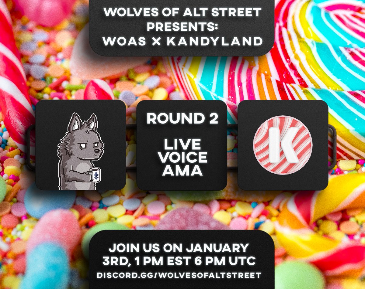 WolvesAltStreet's tweet image. 🚀Live Voice AMA with 
@KandylandDAO

Join us in the 2nd round. We will be covering the events leading up to LBE 2.0 and beyond!

🗓️January 3rd, 2022
⏳6 PM UTC / 1 PM EST
🐺discord.gg/wolvesofaltstr… 

See you in 4 hours! 
#Crypto #KandylandDAO #presales