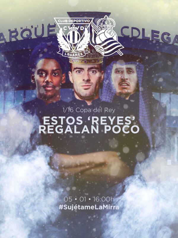 El cartel del Leganés con motivo de la visita de la Real.
