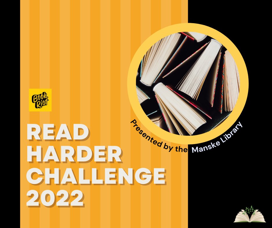 ManskeLibrary's tweet photo. Book Riot’s 2022 Read Harder Challenge is here!
Complete the activities, earn badges, and get a prize when you complete the challenge.
Visit https://t.co/4fuQiDjgF2 or download the Beanstack App to learn how to participate.
#bookriot #bookriot2022challenge #readingchallenge https://t.co/x4c2FQLu2K
