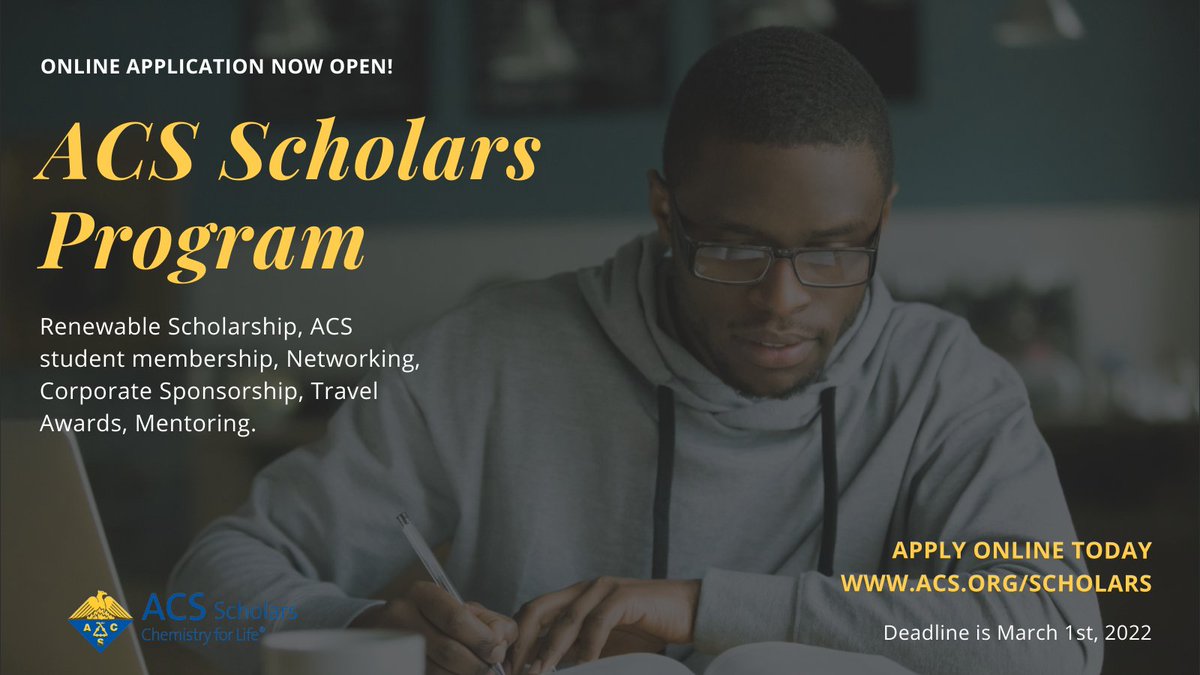 AmerChemSociety's tweet photo. Online applications for the #ACSScholars Program are open! High school seniors &amp; #UnderGrad #students pursuing a #chemistry-related degree are encouraged to apply. Visit https://t.co/oVJqGc84oY for more details. #ChemTwitter #Scholarship https://t.co/Zew0MuXlJR