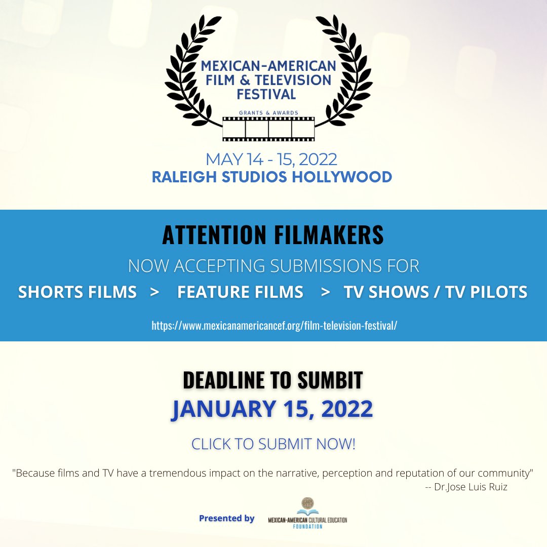 TRENDTalkShow's tweet photo. CALLING ALL FILMMAKERS! 🎥
The deadline to submit your film or TV project to the Mexican-American Film and Television Festival is January 15, 2022. Be part of the launch, apply today!
.
.
➡APPLY HERE: https://t.co/fiPpoP1pYq https://t.co/AwepXrUA11