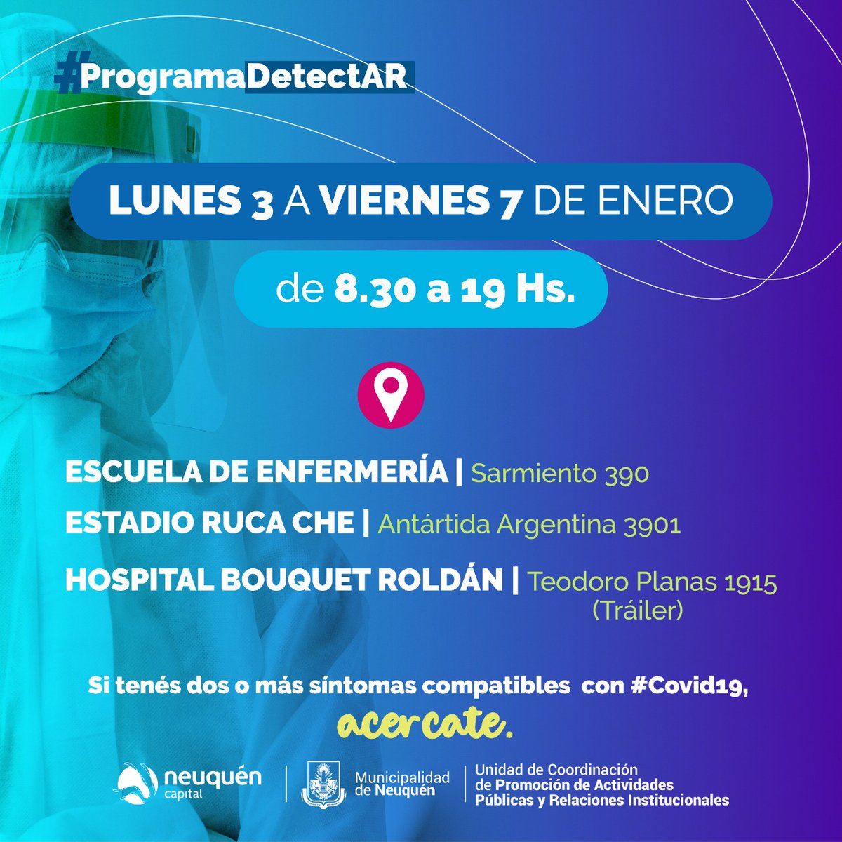 ElMPNesmasMPN's tweet photo. #ProgramaDetectAR😷
Compartimos información sobre el funcionamiento de los dispositivos de hisopado en #NeuquénCapital durante esta semana.😷
Si tenés dos o más síntomas compatibles con #Covid19, acercate.🤕🤒🤢
#CodoACodo💪
#NeuquénProvincia
#NeuquénCiudad https://t.co/BKsYDSrgUt