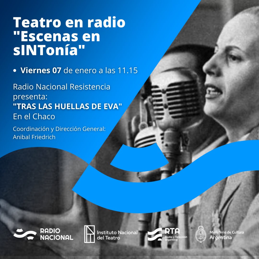 📻 🎭 🎙Teatro en radio "Escenas en sINTonía"
⭐ Estreno: VIERNES 7 DE ENERO 11.15
Radio Nacional Resistencia presenta: "Tras las Huellas de Eva" - En el Chaco - 

Escuchalo en AM 620 y FM 96.7 o en la web: cutt.ly/LfaOSNG
(hilo)