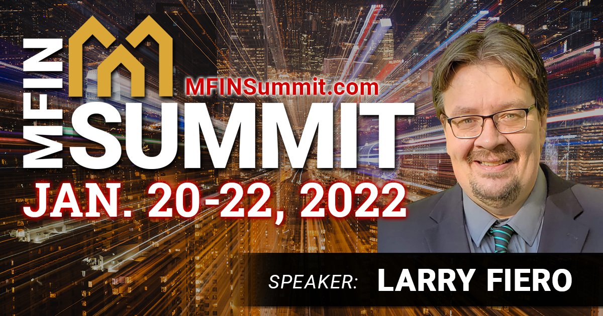 We are excited to announce that Larry Fiero will be speaking at the #MFINSummit this January!

For more details and to get your ticket, please visit mfinsummit.com.

#multifamilyinvesting #multifamilyinvestornation #realestateinvesting #apartmentinvesting