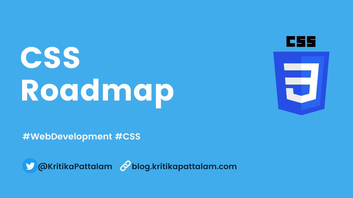 KritikaPattalam's tweet image. 🚀 CSS Roadmap
List of things one should know in CSS, to get started with building web pages. Thread🧵
What else do you think should be added?.