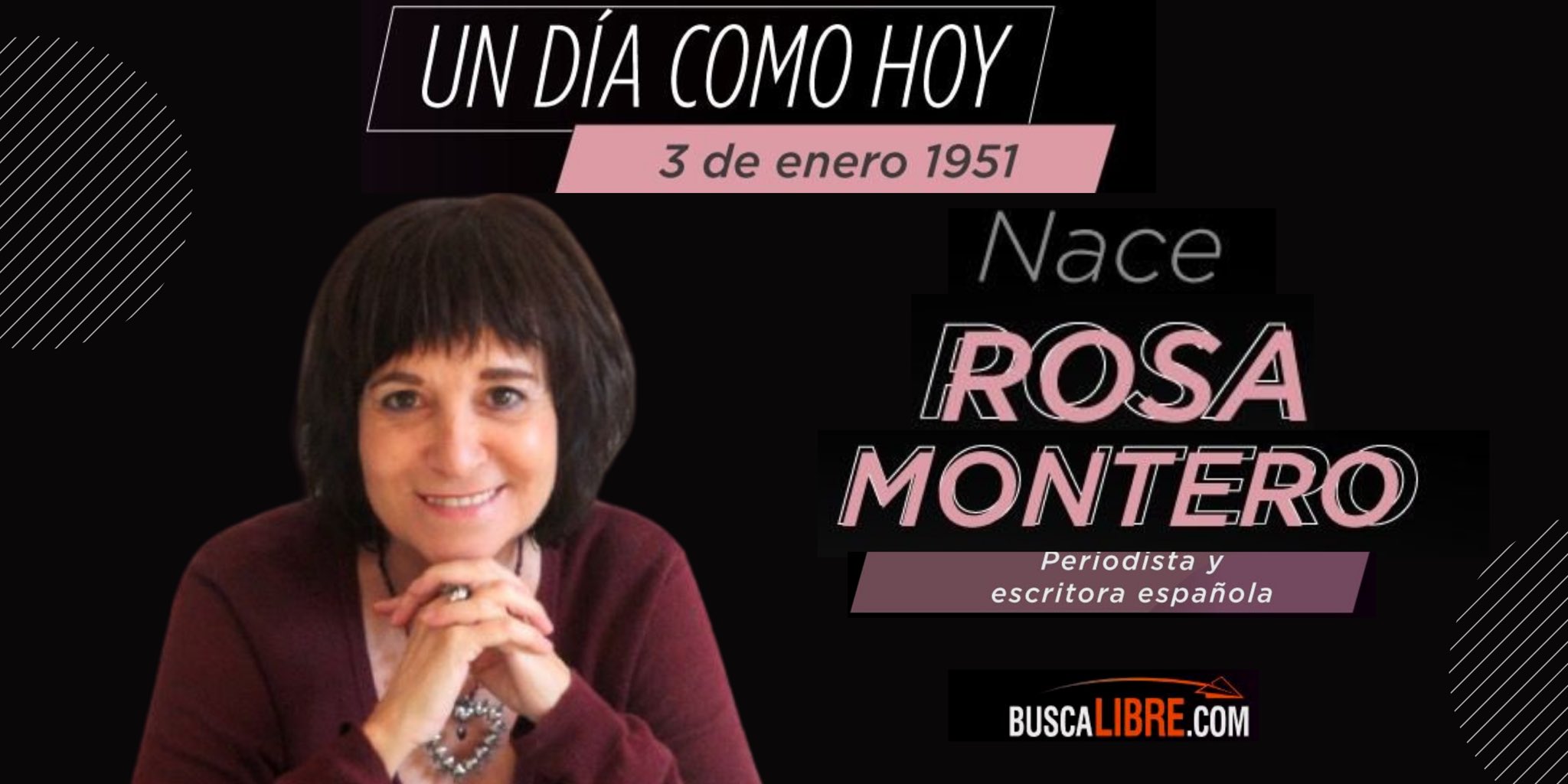 Rosa Montero (1951-) – Día de las Escritoras