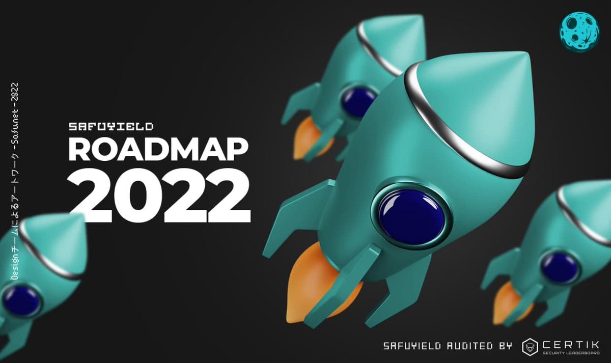 safu_official's tweet photo. SAFUYIELD roadmap 2022! 🚀
Big changes are on the way, SAFUYIELD v2 and token re-redenomination will be one of them!

We are also expanding and growing our dev team.
Please stay tuned for further updates!

#2022 #safuyield #Binance #MultiChain https://t.co/fNO7nu4g8r
