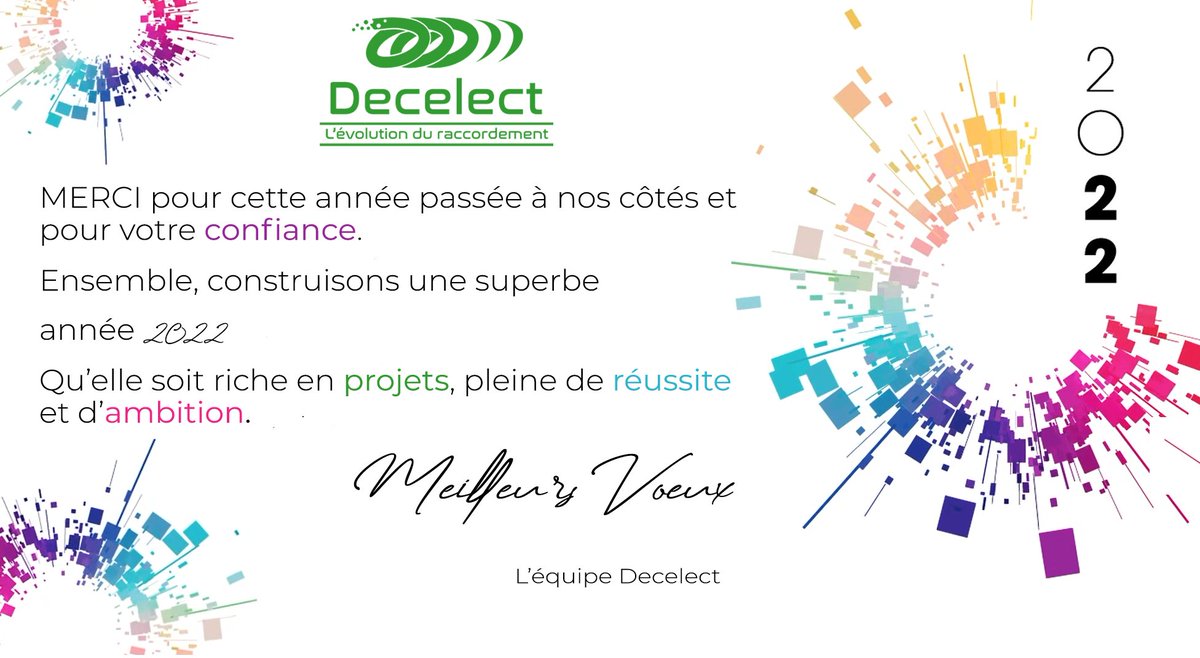 DecelectSas's tweet photo. Toute l'équipe Decelect vous souhaite une excellente année 2022 ! https://t.co/vPndBRIkvn