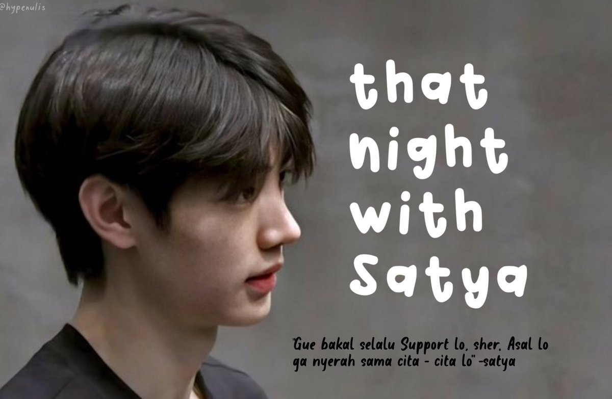 tuolipz's tweet photo. ; That Night With Satya
— psh au
© hypenulis
#EventLeoPublisher https://t.co/X3svPlCynq