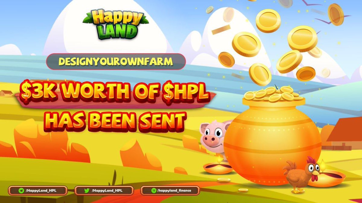 HappyLand_HPL's tweet photo. 🎉 Results of #DesignYourOwnFarm Contest 🎉
https://t.co/1IbRXfevxX
Congratulations to all 13 winners. $3,000 worth of $HPL has been sent to your wallet.
We love how creative, enthusiastic and talented you are. The rewards are well deserving!
#PlayToEarn #BSC #metaverse #NFT https://t.co/4mq2vmrfoR