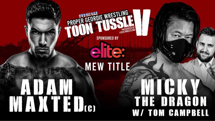 MEWrestlingUK's tweet photo. It's the match you've all been waiting for .... 
Friday 28th January - Micky the Dragon challenges Adam Maxted for the MEW Heavyweight title 🤩 https://t.co/PphaZVQolT