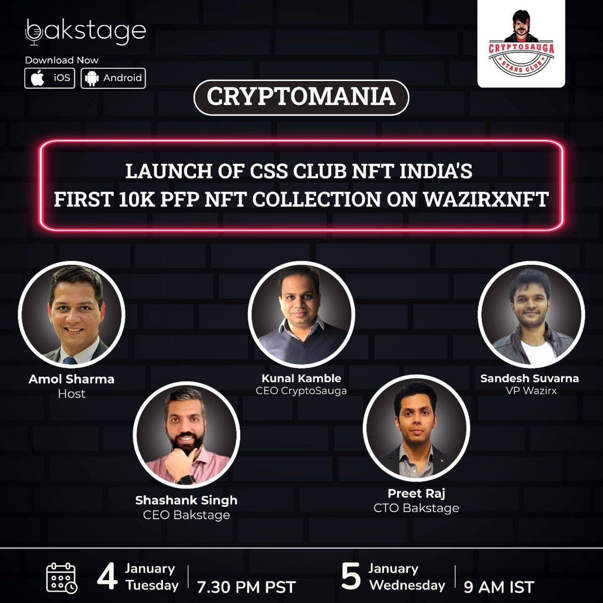 bakstage_ai's tweet photo. Next on #CRYTOMANIA,@Amol_Sharma,  @praj238 and @shankybaba are joined by @kunalkamble and @sandeshsuvarna to talk about the Launch of CSS Club NFT India's first 10K PFP NFT Collection on WazirXNFT, on Wednesday, January 5 at 9AM IST, only on Bakstage.
@cssclub_ 
@WazirXNFT https://t.co/Jy6fGAWxxT