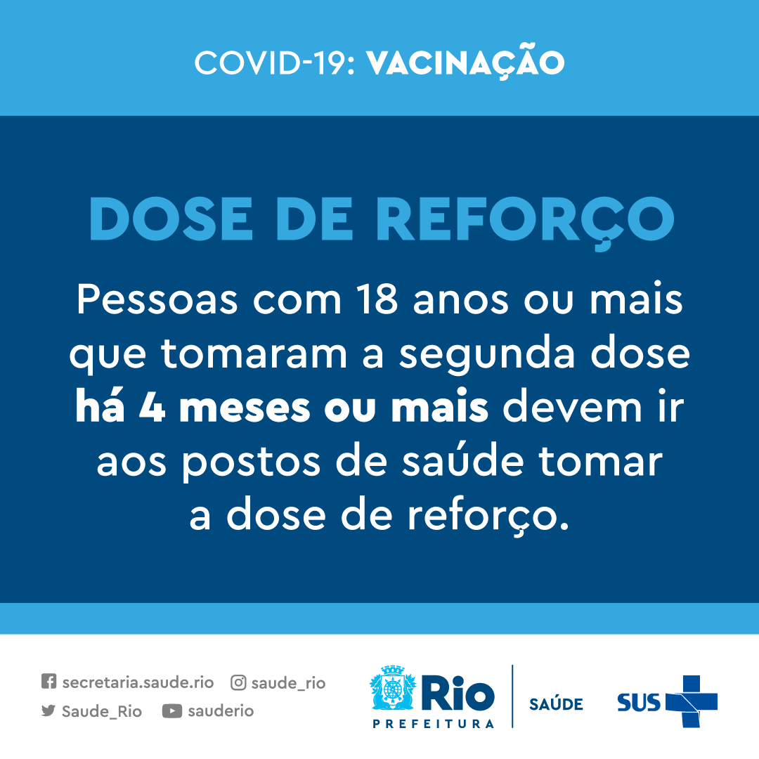 Saude_Rio's tweet photo. Todas as pessoas com 18 anos ou mais que tomaram a segunda dose ou dose única há 4 meses ou mais devem tomar a dose de reforço. 

🎯 É possível antecipar a dose de reforço até o intervalo mínimo de três meses em casos de viagem, problemas de saúde e outras questões pessoais. https://t.co/iTivn0ACjx