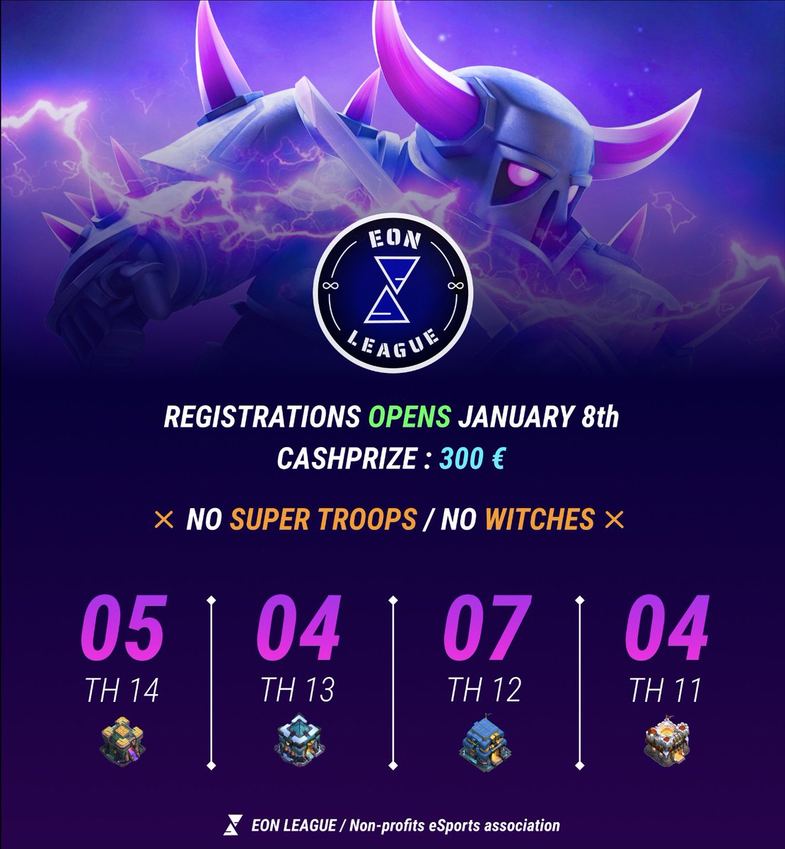 EonLeagueOff's tweet image. It’s finally time to launch our organization ! 

The Eon League season 1 coming ! 

Our new eSport organization coming with :

-A new experience for the players

-Regulate : No super troops/no witches

-A 300€ CashPrize

Don't miss the best opportunity to showcase your skills 🔥