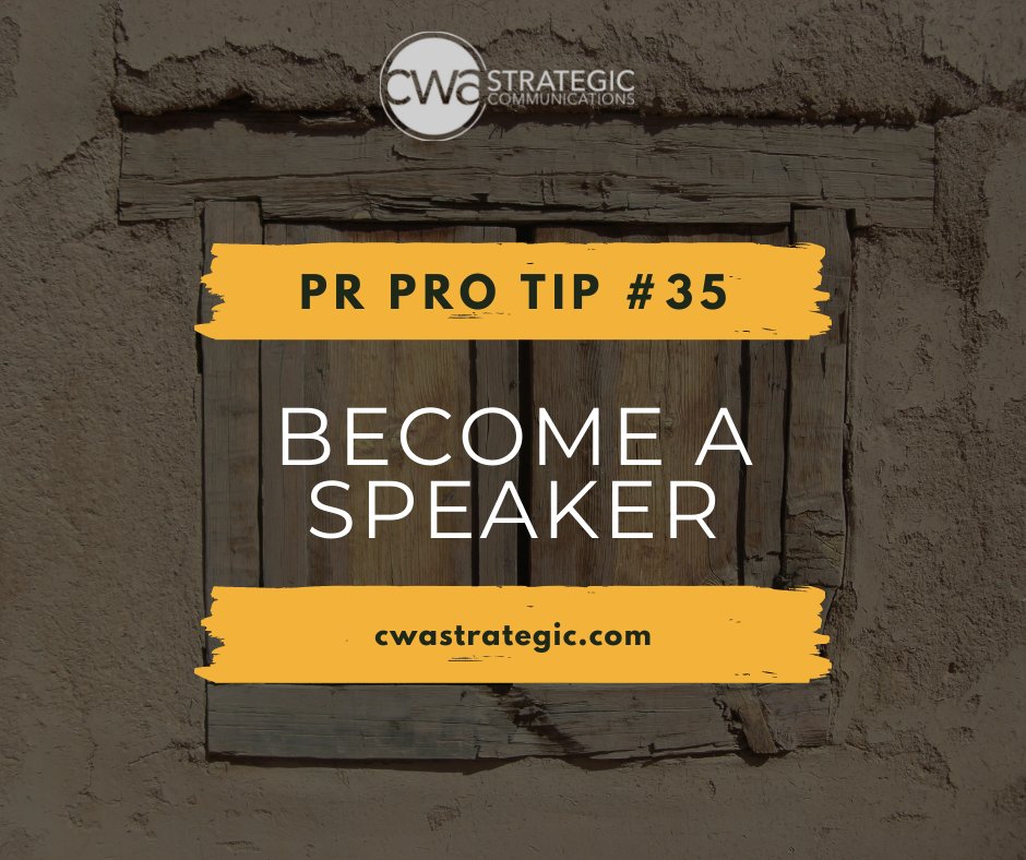Speaking at events related to your industry or area of expertise can help position you as a thought leader and enhance your reputation.  #CWA #PRProTip