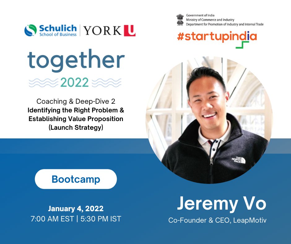 Together 2022's second Coaching &amp; Deep-Dive session will be hosted by Jeremy Vo, Co-Founder &amp; CEO of LeapMotiv. 

The bootcamp will focus on 'Identifying the Right Problem &amp; Establishing  the Value Proposition' for startups and new businesses (Launch Strategy).