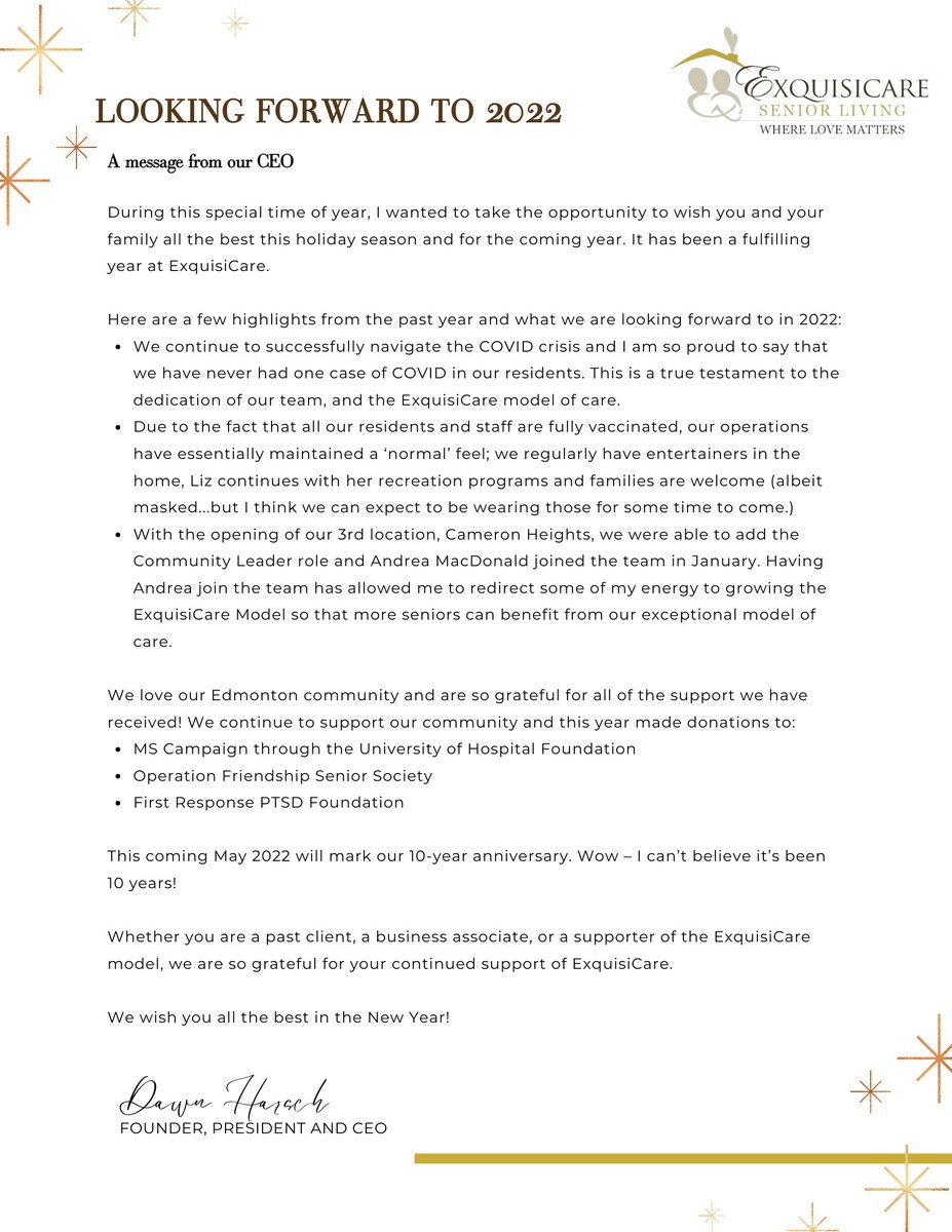 It's hard to believe that we are already 3 days into 2022. We wanted to share a letter of reflection from our CEO, Dawn Harsch, as we welcome the first week of 2022 - a milestone year for #ExquisiCare.  May 2022 bring you an abundance of love, family, and reverence. 💛#yegseniors