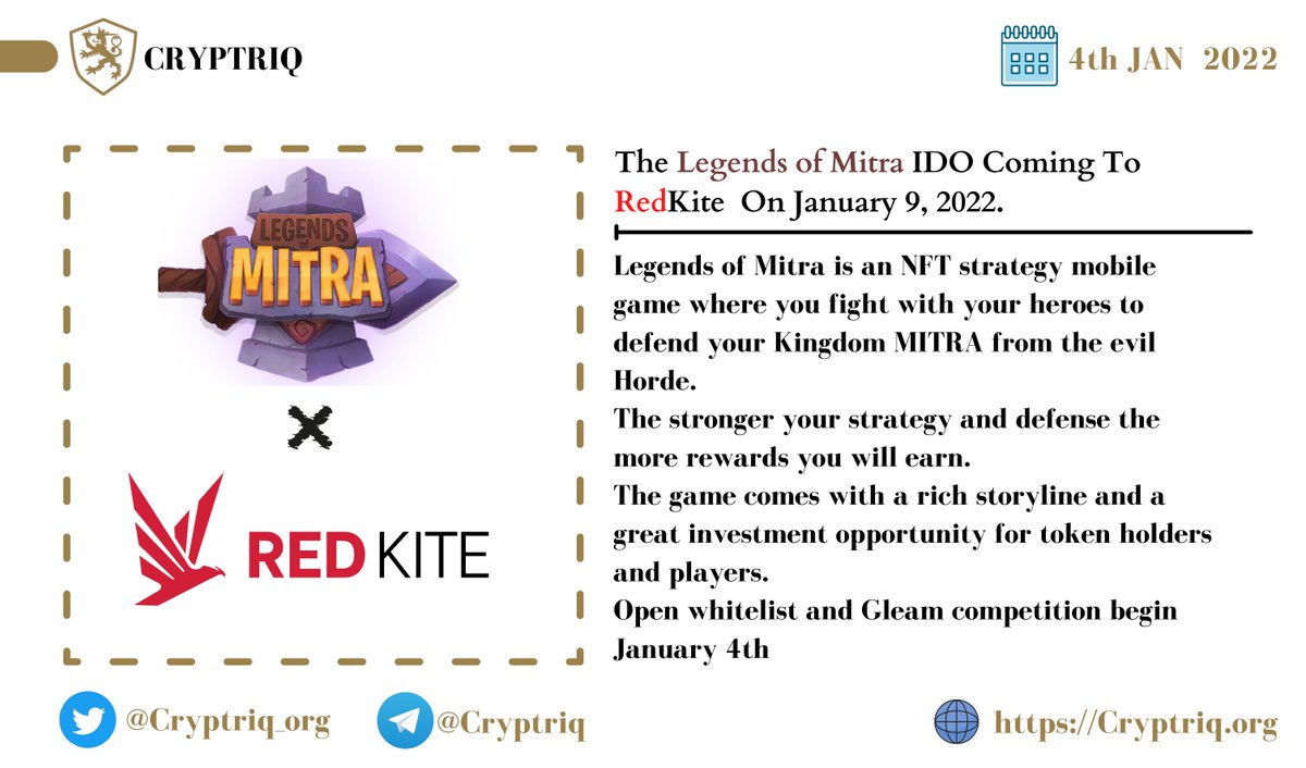 The @LegendsOfMitra  IDO Coming To #RedKite   On January 9, 2022. 
Legends of Mitra is an NFT strategy mobile game where you fight with your heroes to defend your Kingdom MITRA from the evil Horde. 
#PlayToEarn #GameFi $MITA #BeLegendary

redkite-faq.polkafoundry.com/overview/intro…