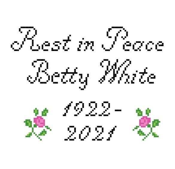 BruinEC's tweet photo. Excited to share this item from my shop: Rest In Peace Betty White Cross Stitch Patternwhite #betty #crossstitch https://t.co/bIzXMX0q33 https://t.co/0WNsHMlnBH