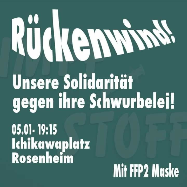 Mittwoch (05.01.22) - Ichikawaplatz #Rosenheim!
#solidarität #corona #demo