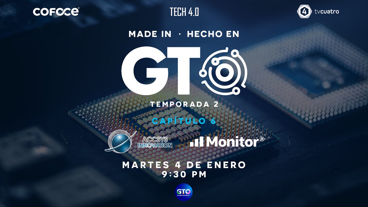 COFOCE's tweet photo. Conoce más sobre empresas de #Guanajuato que desarrollan tecnología 4.0 📲 En la industria de TI destacan #ACCSYSInnovation y @MonitorTools, quiénes compartirán su historia en un nuevo capítulo de #MadeInGTO el martes 4 de enero a las 21:30 hrs ⏰por @tv4guanajuato📺 y #FBlive. https://t.co/0F9vMCkXTx