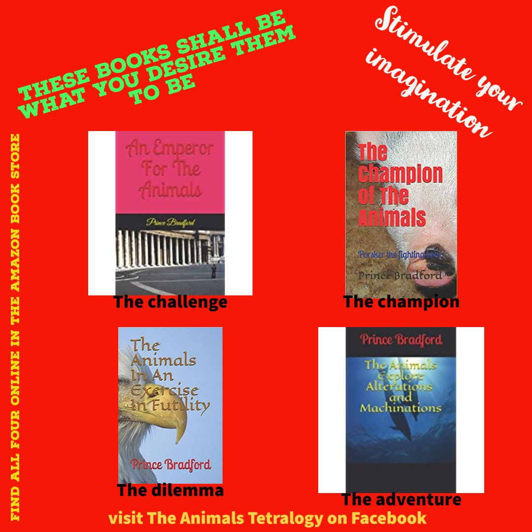 princethewriter's tweet photo. The Animals Tetralogy
Sometimes the search for good books to read is fulfilled. The young and the old have been thrilled. Now it's your time to discover the excitement
#ebooks #WritingCommnunity #writerslift #animallovers
Find them at: https://t.co/fsmCmJBrs6 https://t.co/oWz6DXA5Mp
