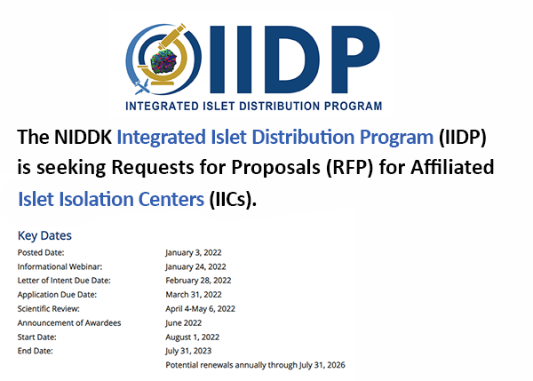iidp_at_coh's tweet photo. NOTICE OF UPCOMING COLLABORATIVE OPPORTUNITY - The IIDP is seeking Requests for Proposals for Affiliated Islet Isolation Centers.
For more information: https://t.co/1JPerPZRvp
@NIH @NIDDKgov https://t.co/0nTbWBXYJe