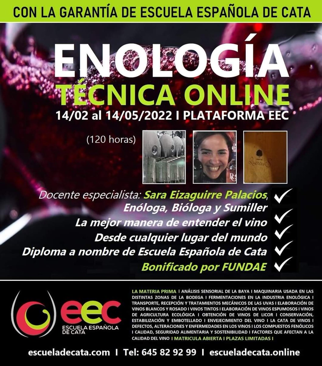 !Este 2022 apúntate a entender mejor el vino! I 11º CURSO DE #ENOLOGÍA #TÉCNICA #ONLINE I Del 14 Febrero al 14 Mayo 2022 I 05 MÓDULOS TEÓRICOS vía PLATAFORMA VIRTUAL I Plazas limitadas l 120h I Docente: #SaraEizaguirrePalacios. escueladecata.online